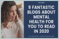 Mental Health Blogs – Top Mental Health Blogs and Websites